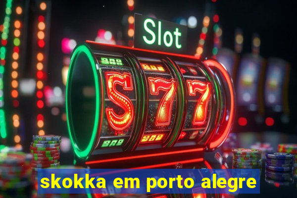 skokka em porto alegre